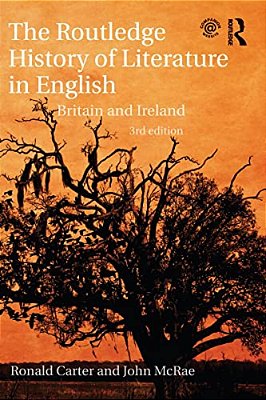 The Routledge History Of Literature In English: Britain And Ireland-..