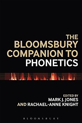The Bloomsbury Companion To Phonetics-..