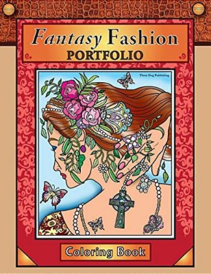 Fantasy Fashion Portfolio: Coloring Book-..