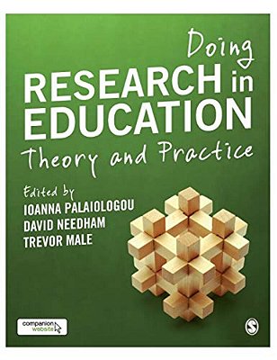 Doing Research In Education: Theory And Practice-..