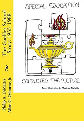 The Gaebler School Story: 1955-1988-..