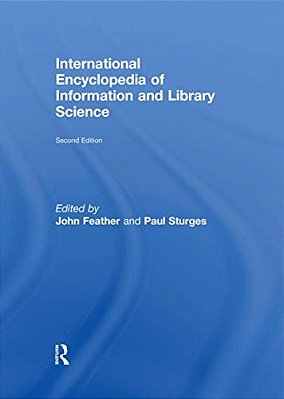 International Encyclopedia Of Information And Library Science-..