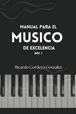 Manual Para El Músico De Excelencia-..