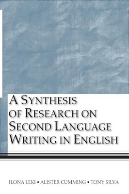 A Synthesis Of Research On Second Language Writing In English-..
