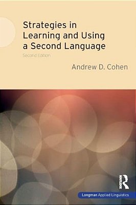 Strategies In Learning And Using A Second Language-..
