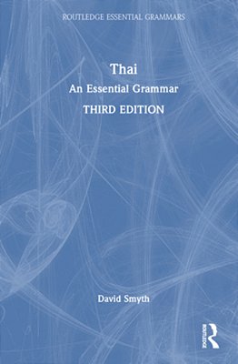 Thai: An Essential Grammar-..
