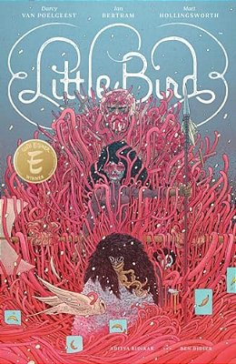 Little Bird: The Fight For Elder's Hope-..