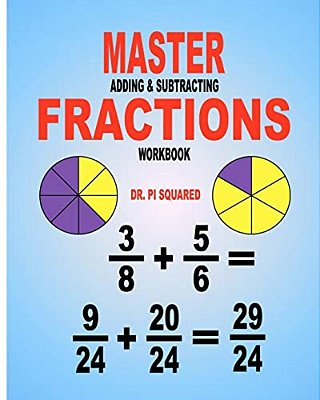 Master Adding & Subtracting Fractions Workbook-..