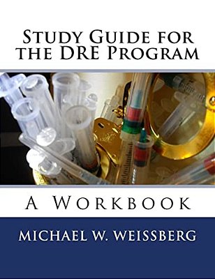 Study Guide For The Dre Program: A Workbook-..