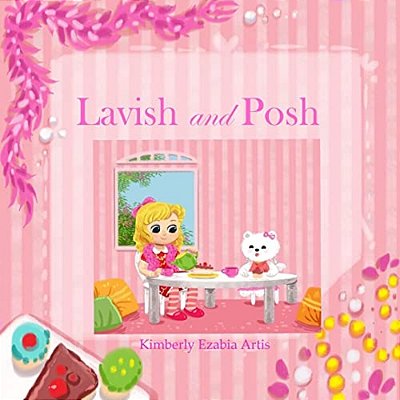 Lavish And Posh-..