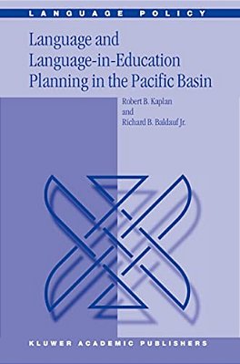 Language And Language-In-education Planning In The Pacific Basin-..