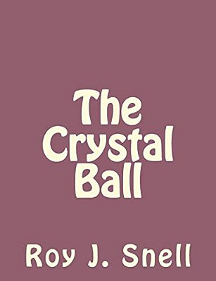 The Crystal Ball-..