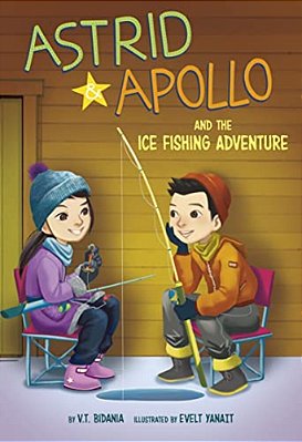 Astrid And Apollo And The Ice Fishing Adventure-..