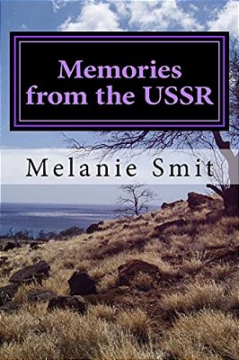Memories From The Ussr-..