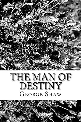 The Man Of Destiny-..