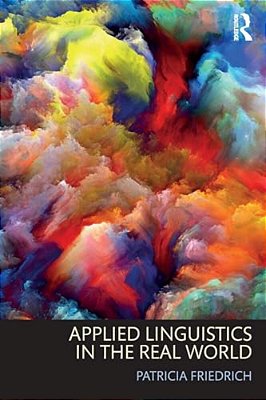 Applied Linguistics In The Real World-..