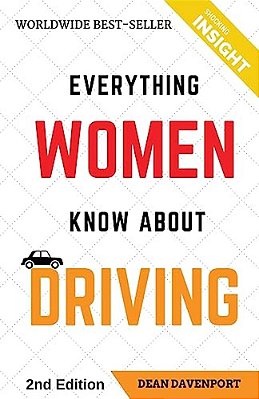 Everything Women Know About Driving-..