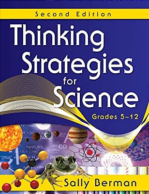 Thinking Strategies For Science, Grades 5-12-..