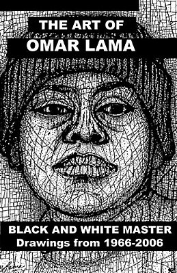The Art Of Omar Lama: Black And White Master-..