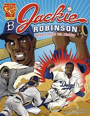 Jackie Robinson: Gran Pionero Del Béisbol-..