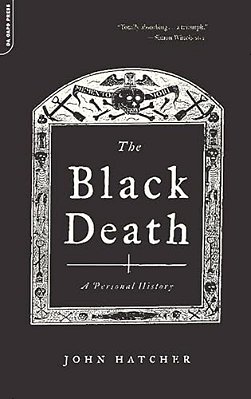 The Black Death: A Personal History-..