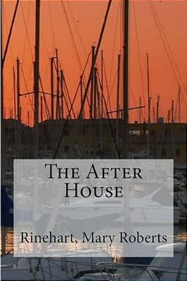 The After House-..