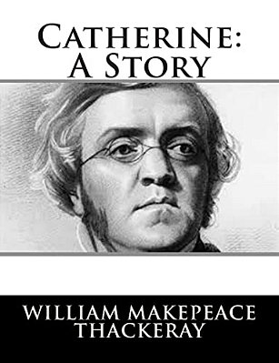 Catherine: A Story-..