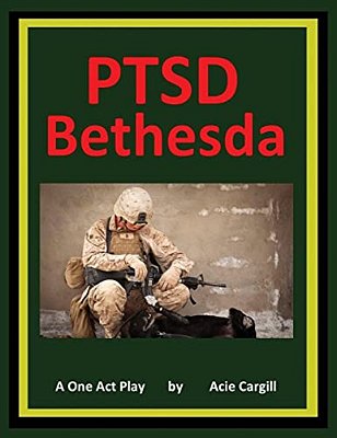 Ptsd Bethesda - A One Act Play-..