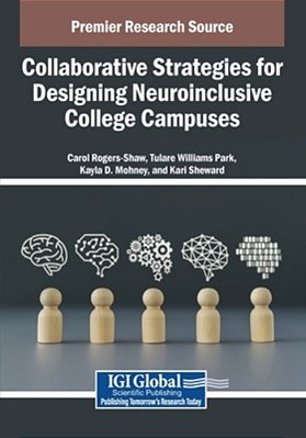 Collaborative Strategies For Designing Neuroinclusive College Campuses-..