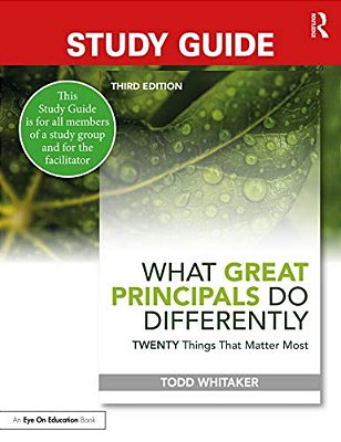 Study Guide: What Great Principals Do Differently: Twenty Things That Matter Most-..