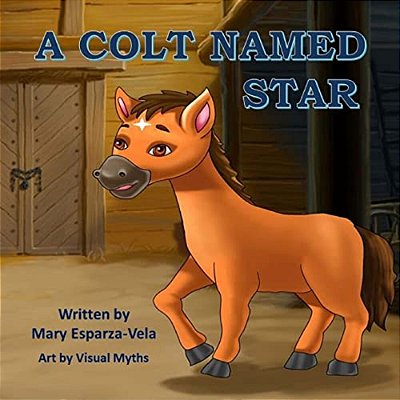 A Colt Named Star-..