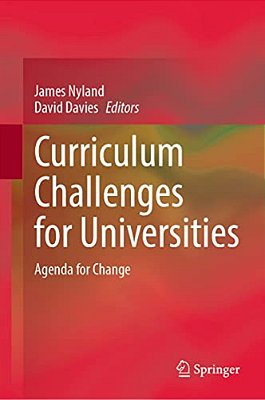Curriculum Challenges For Universities: Agenda For Change-..
