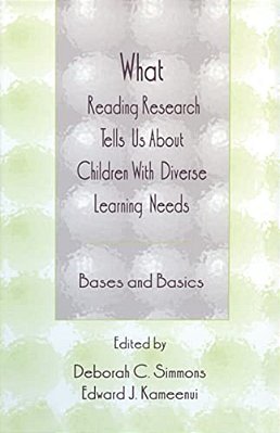 What Reading Research Tells US About Children With Diverse Learning Needs: Bases And Basics-..