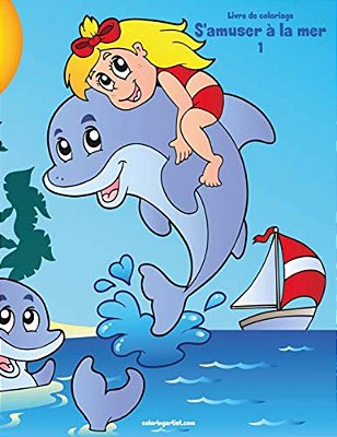 Livre De Coloriage S'Amuser À La Mer-..