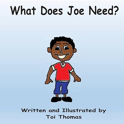 What Does Joe Need?-..