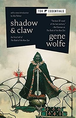 Shadow & Claw: The First Half Of The Book Of The New Sun-..