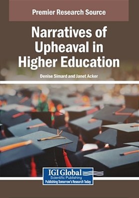 Narratives Of Upheaval In Higher Education-..