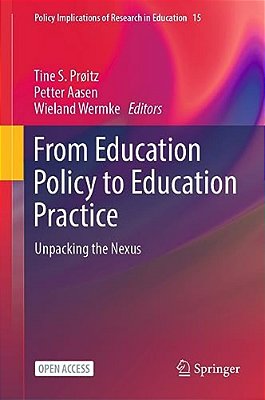 From Education Policy To Education Practice: Unpacking The Nexus-..