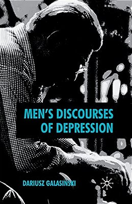 Men's Discourses Of Depression-..