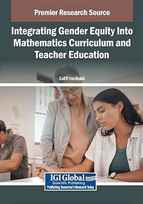 Integrating Gender Equity Into Mathematics Curriculum And Teacher Education-..