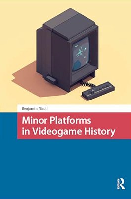 Minor Platforms In Videogame History-..