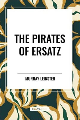 Pirates Of Ersatz-..