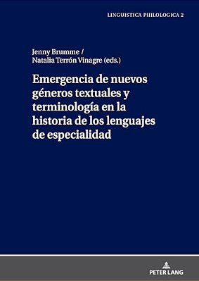 Emergencia De Nuevos Géneros Textuales Y Terminología En La Historia De Los Lenguajes De Especialidad-..