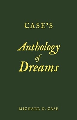 Case's Anthology Of Dreams-..