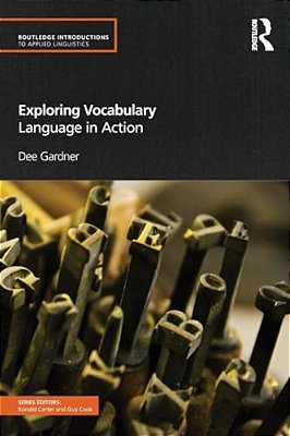 Exploring Vocabulary: Language In Action-..