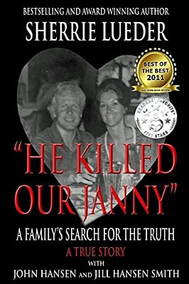 "He Killed Our Janny": A Family's Search For The Truth-..