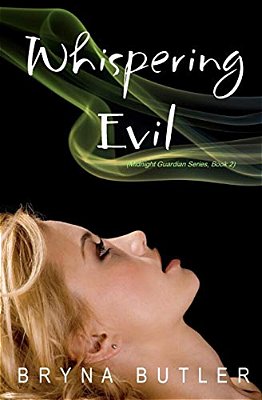 Whispering Evil (Midnight Guardian Series, Book 2)-..
