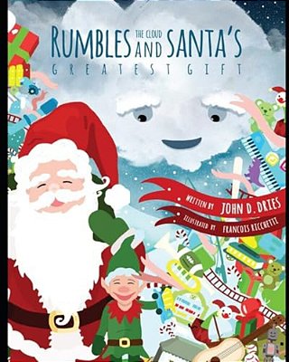 Rumbles The Cloud And Santa's Greatest Gift-..