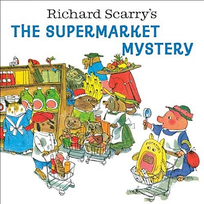 Richard Scarry's The Supermarket Mystery-..
