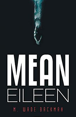Mean Eileen-..
